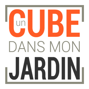 Un Cube dans mon jardin